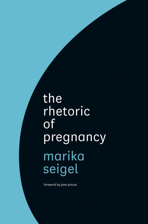 Book cover of The Rhetoric of Pregnancy