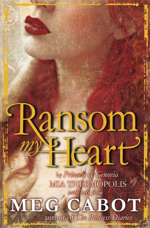 Book cover of Ransom My Heart (The\princess Diaries)