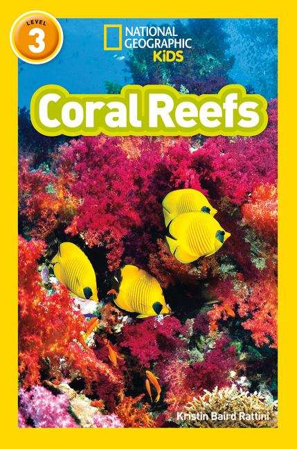 Book cover of Coral Reefs: Level 3 (National Geographic Readers Ser.) (PDF)