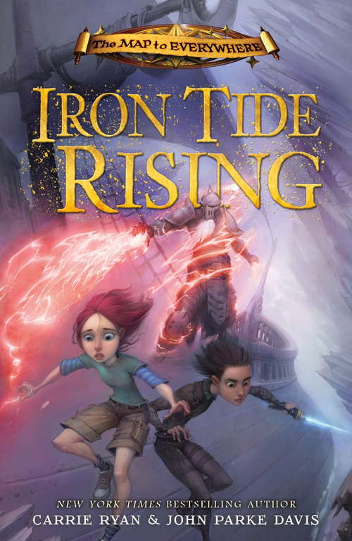 Book cover of Iron Tide Rising: Book 4 (The Map to Everywhere #4)