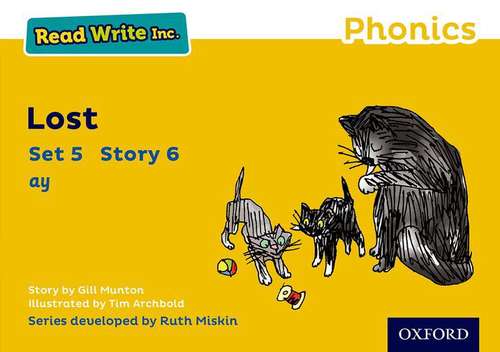 Book cover of Read Write Inc. Phonics: Yellow Set 5 Storybook 6 Lost (Read Write Inc Ser.)