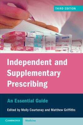 Book cover of Independent And Supplementary Prescribing: An Essential Guide (3)