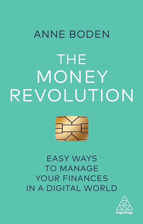 Book cover of The Money Revolution: Easy Ways to Manage Your Finances in a Digital World