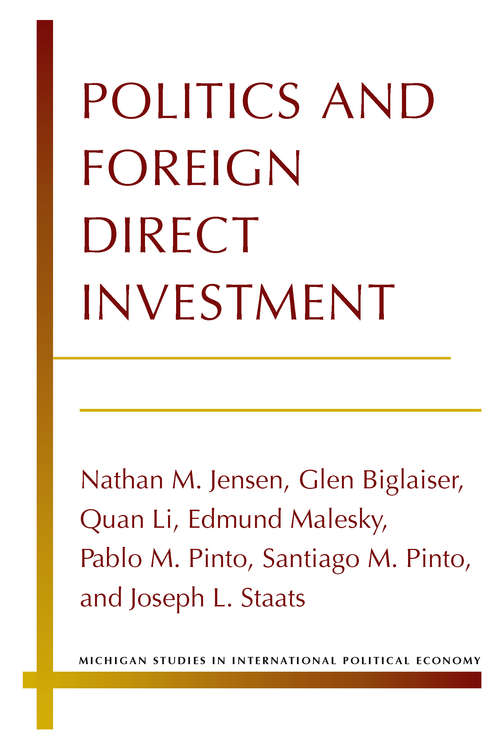 Book cover of Politics and Foreign Direct Investment (Michigan Studies In International Political Economy)