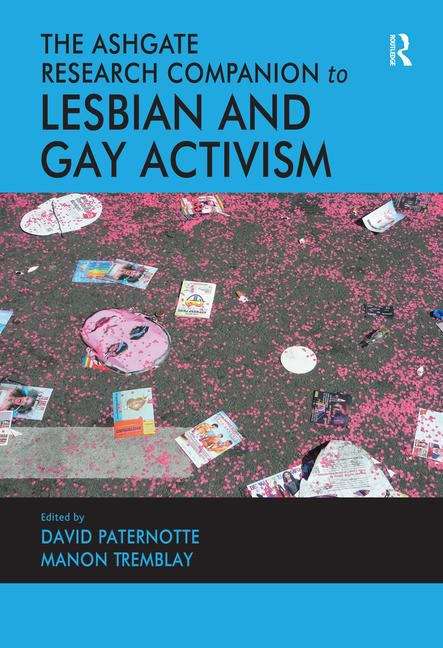 Book cover of Teh Ashgate Research Companion To Lesbian And Gay Activism (PDF)