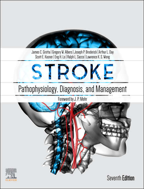 Book cover of Stroke E-Book: Pathophysiology, Diagnosis, and Management (5) (Rapid Reference Ser. #5)