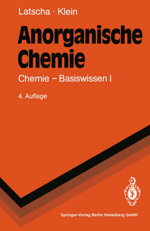Book cover of Anorganische Chemie: Chemie-Basiswissen I (4. Aufl. 1990) (Springer-Lehrbuch)