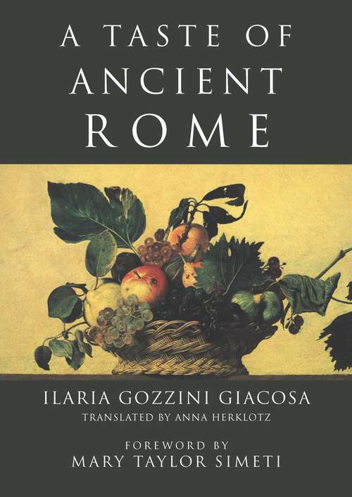 Book cover of A Taste of Ancient Rome