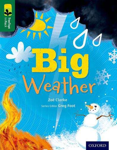 Book cover of Oxford Reading Tree, TreeTops Infact, Level 12: Big Weather (PDF)