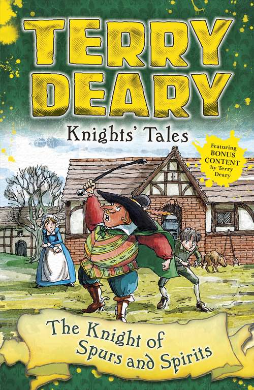 Book cover of Knights' Tales: The Knight of Spurs and Spirits (Knights' Tales)