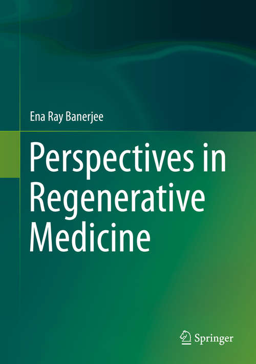 Book cover of Perspectives in Regenerative Medicine (2014)