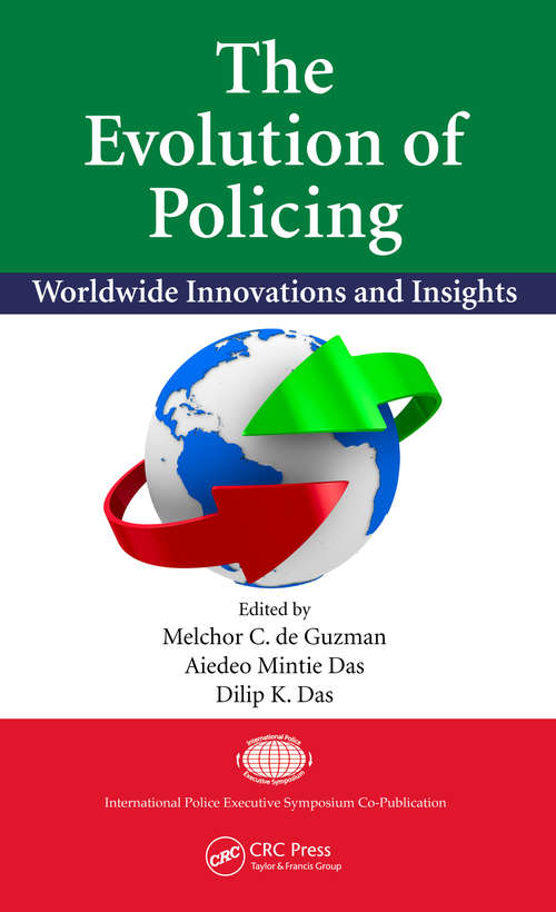 Book cover of The Evolution of Policing: Worldwide Innovations and Insights