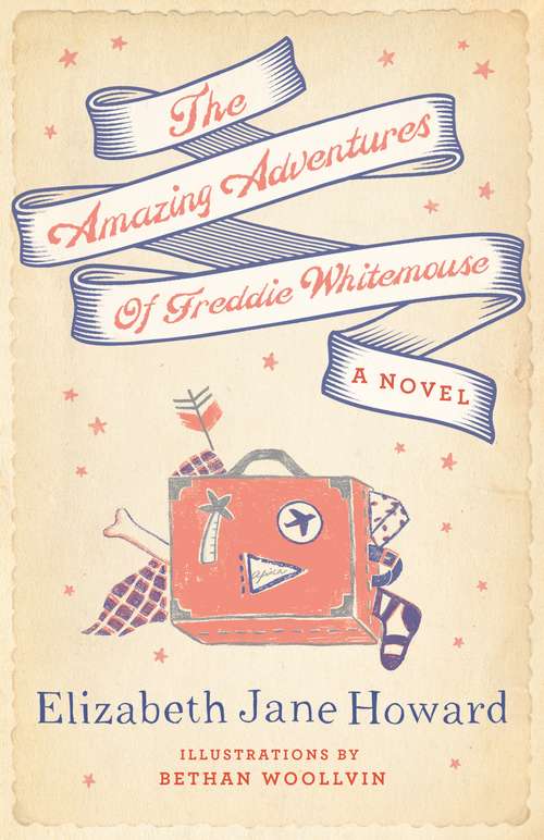 Book cover of The Amazing Adventures of Freddie Whitemouse