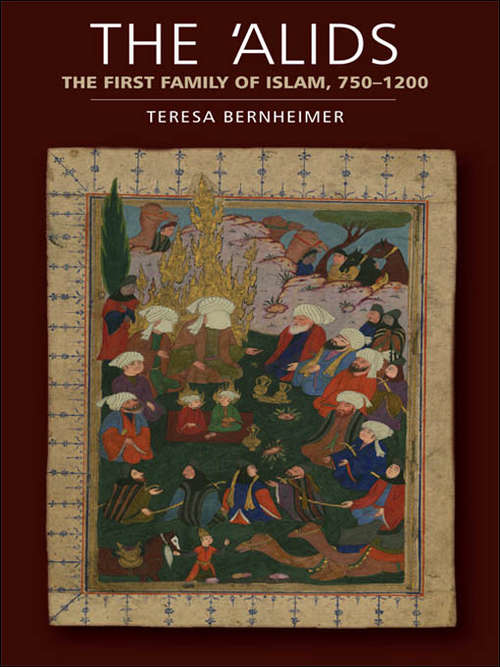 Book cover of The 'Alids: The First Family of Islam, 750-1200 (pdf)