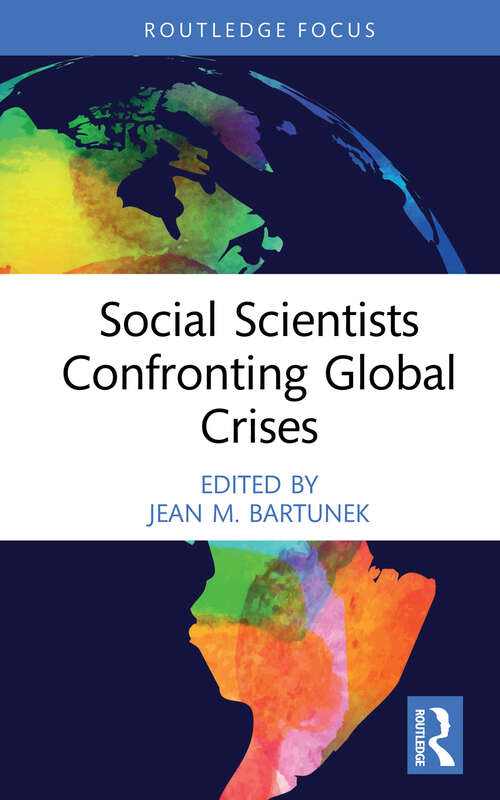 Book cover of Social Scientists Confronting Global Crises