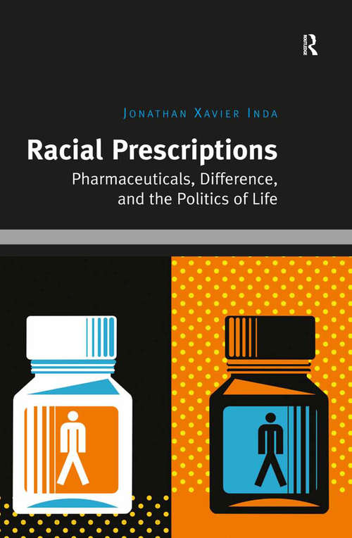 Book cover of Racial Prescriptions: Pharmaceuticals, Difference, and the Politics of Life