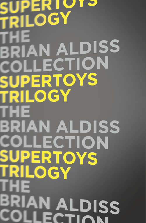 Book cover of Supertoys Trilogy (ePub edition)