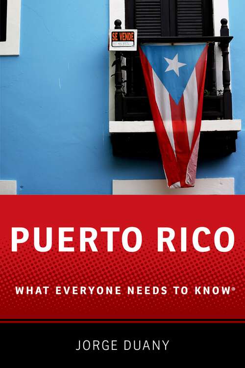 Book cover of PUERTO RICO WENK C: What Everyone Needs to Know® (What Everyone Needs To Know®)