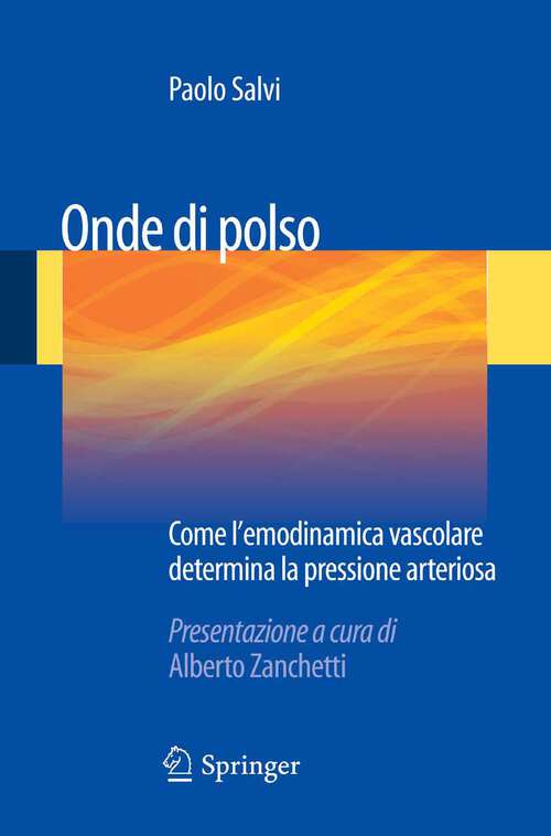 Book cover of Onde di polso: Come l'emodinamica vascolare determina la pressione arteriosa (2012)
