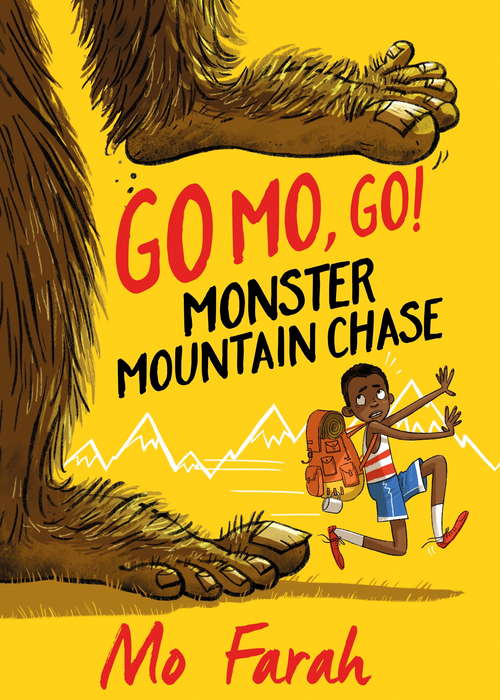 Book cover of Monster Mountain Chase!: Book 1 (Go Mo Go)
