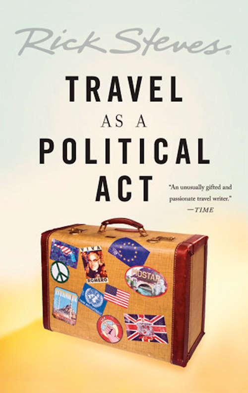 Book cover of Travel as a Political Act (3) (Rick Steves)