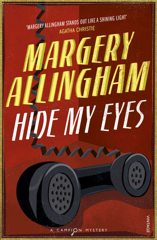 Book cover of Hide My Eyes (The\albert Campion Mysteries Ser.)