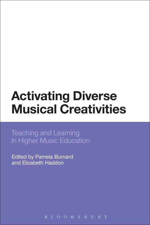 Book cover of Activating Diverse Musical Creativities: Teaching and Learning in Higher Music Education