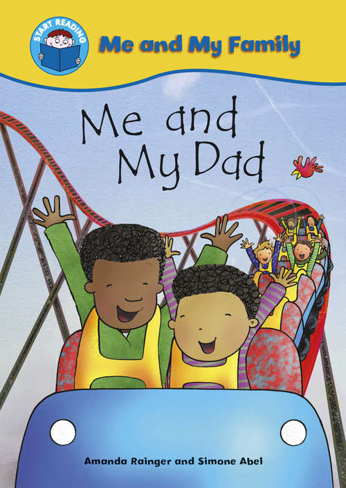 Book cover of Me and My Dad (PDF) (Start Reading: Me and My Family)