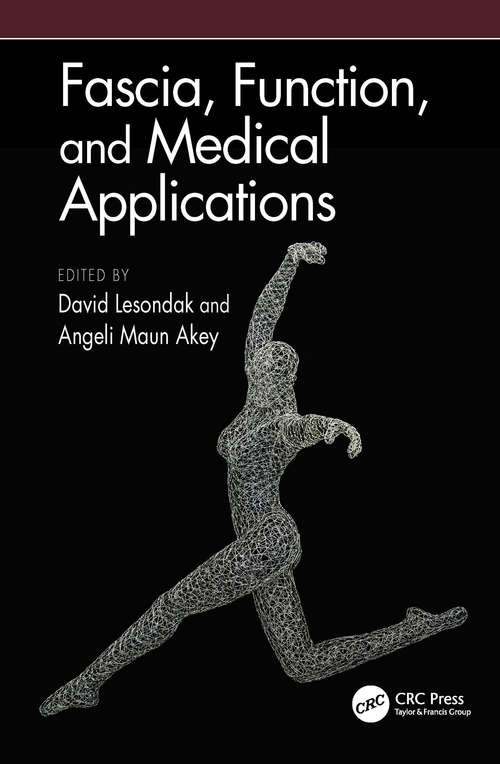Book cover of Fascia, Function, and Medical Applications