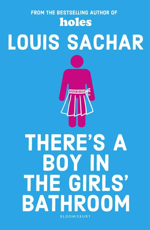 Book cover of There's a Boy in the Girls' Bathroom