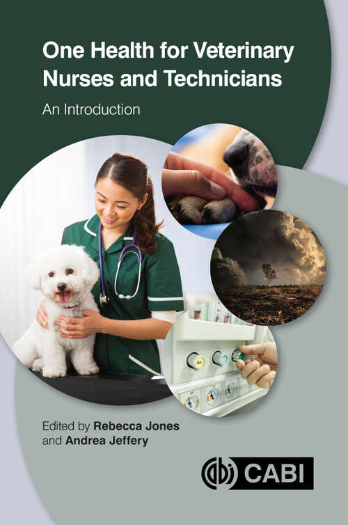 Book cover of One Health for Veterinary Nurses and Technicians: An Introduction