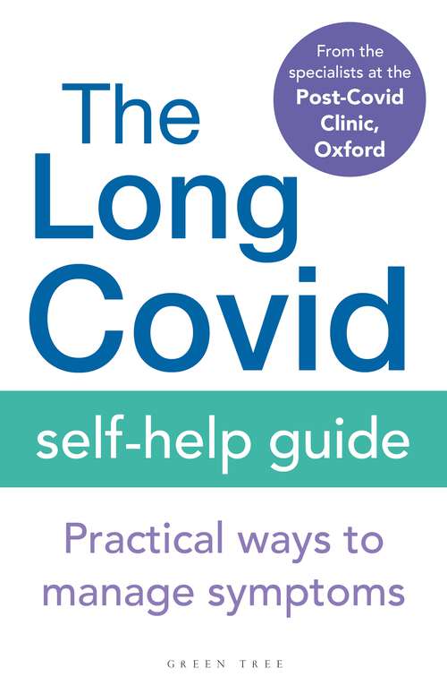 Book cover of The Long Covid Self-Help Guide: Practical Ways to Manage Symptoms
