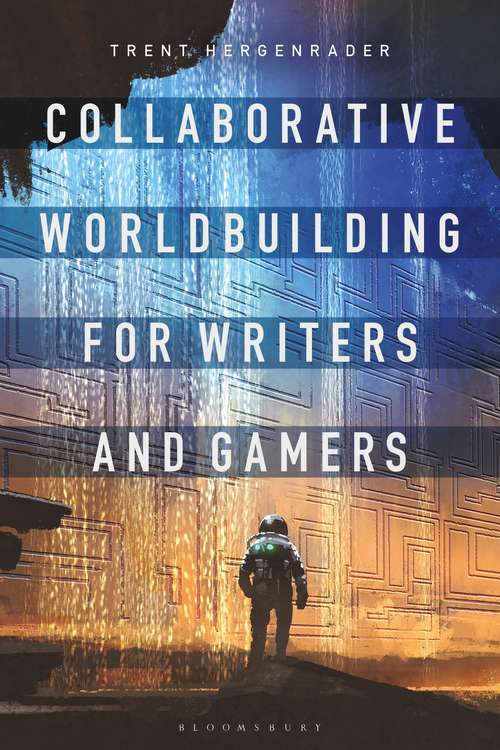 Book cover of Collaborative Worldbuilding for Writers and Gamers