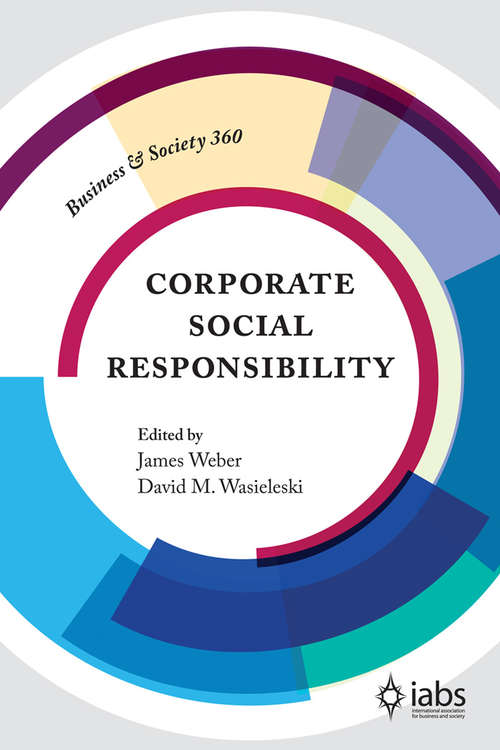 Book cover of Corporate Social Responsibility (Business and Society 360)