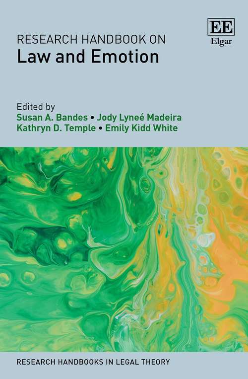Book cover of Research Handbook on Law and Emotion (Research Handbooks in Legal Theory series)
