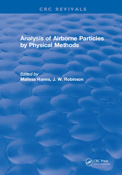Book cover of Analysis of Airborne Particles by Physical Methods