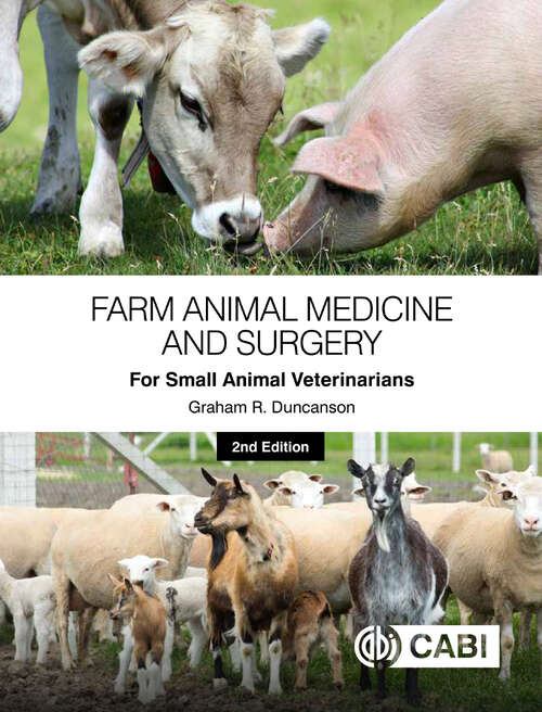 Book cover of Farm Animal Medicine and Surgery for Small Animal Veterinarians: For Small Animal Veterinarians (2)