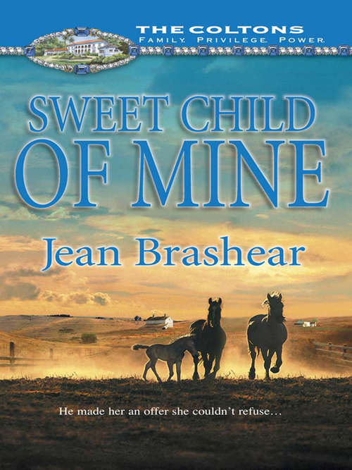 Book cover of Sweet Child of Mine (ePub First edition) (Mills And Boon M&b Ser.)