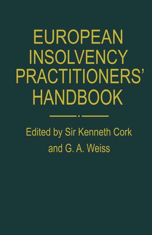 Book cover of European Insolvency Practitioners’ Handbook: The AEPPC Compendium of Insolvency Law and Practice (pdf) (1st ed. 1984)
