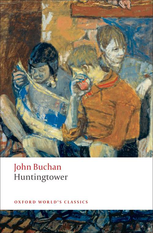 Book cover of Huntingtower (Oxford World's Classics)