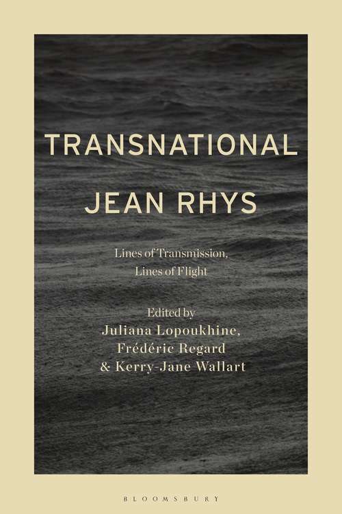 Book cover of Transnational Jean Rhys: Lines of Transmission, Lines of Flight