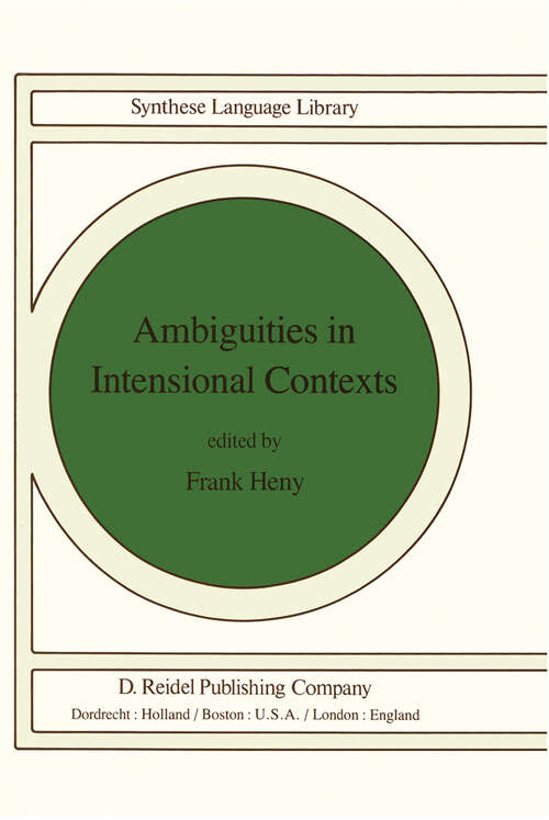 Book cover of Ambiguities in Intensional Contexts (1981) (Studies in Linguistics and Philosophy #12)