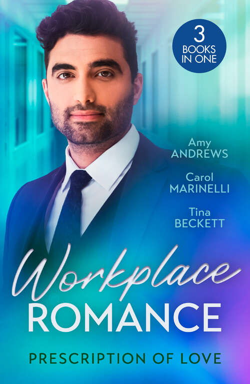 Book cover of Workplace Romance (Nurses in the City) / Seduced by the Sheikh Surgeon / One Hot Night with Dr Cardoza: Tempted By Mr Off-limits (nurses In The City) / Seduced By The Sheikh Surgeon / One Hot Night With Dr Cardoza (ePub edition)