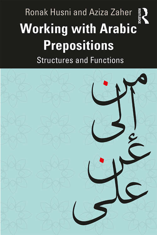 Book cover of Working with Arabic Prepositions: Structures and Functions (PDF)