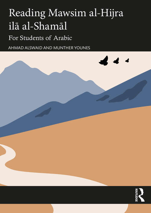 Book cover of Reading Mawsim al-Hijra ilā al-Shamāl: For Students of Arabic