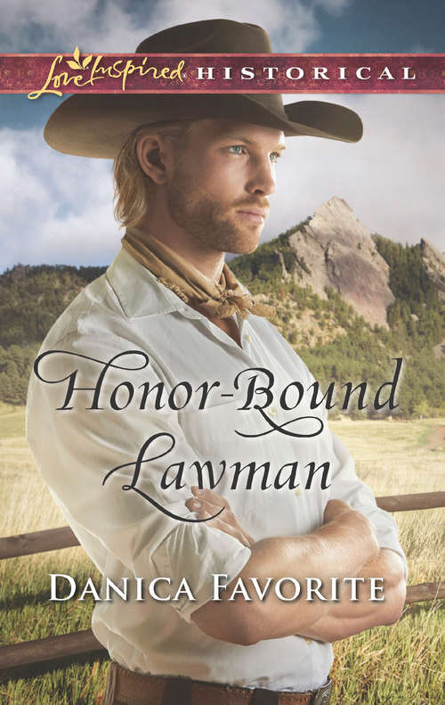 Book cover of Honor-Bound Lawman (ePub edition) (Mills And Boon Love Inspired Historical Ser. #1)