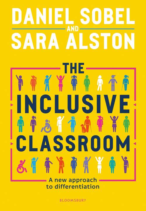 Book cover of The Inclusive Classroom: A new approach to differentiation
