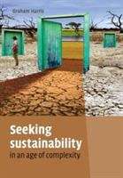 Book cover of Seeking Sustainability in an Age of Complexity (PDF)