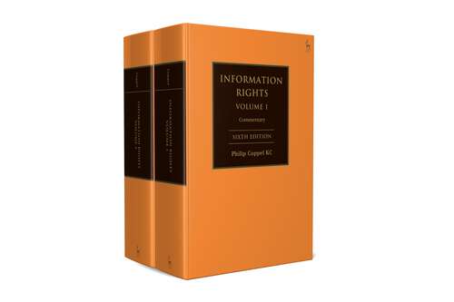 Book cover of Information Rights: A Practitioner's Guide to Data Protection, Freedom of Information and Other Information Rights