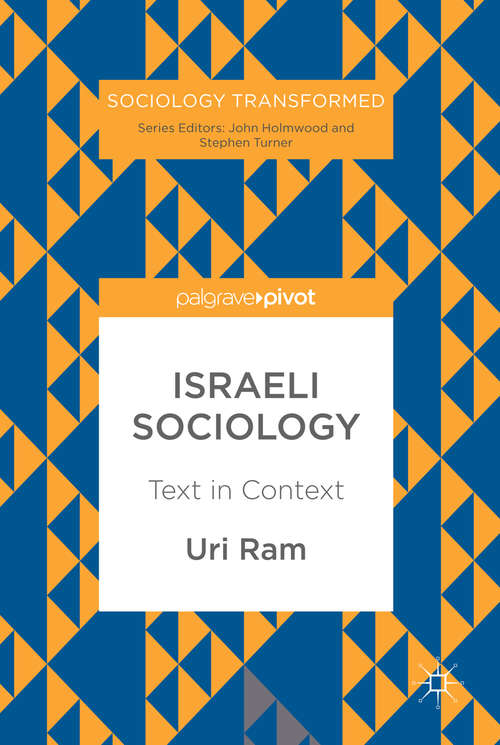 Book cover of Israeli Sociology: Text in Context